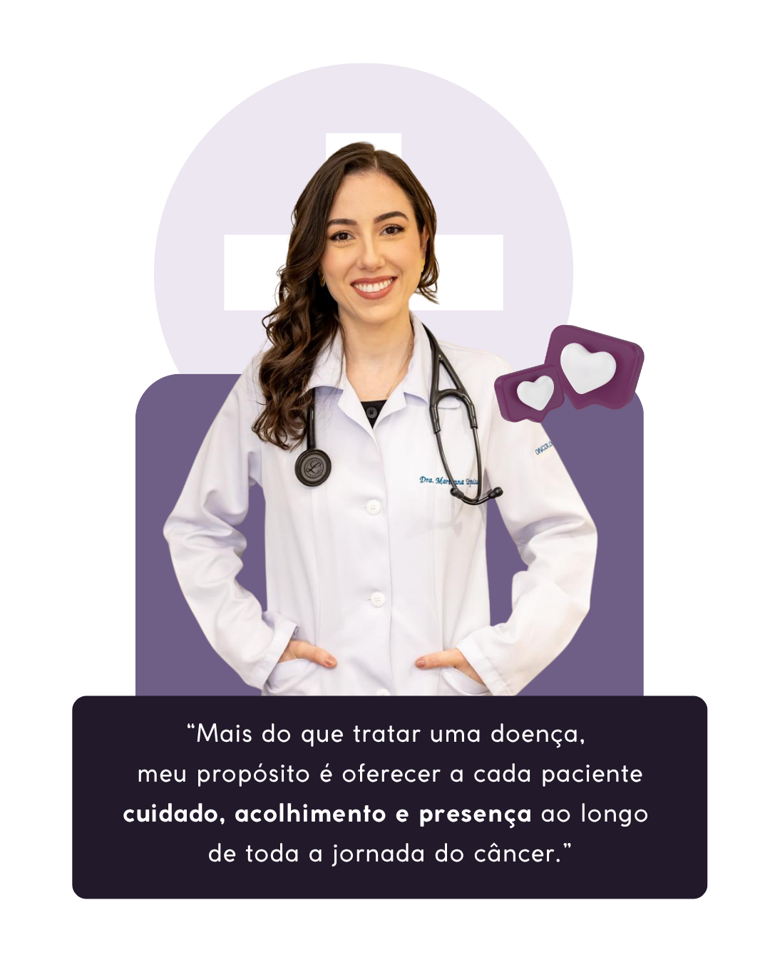 Dra. Marianna Urquiza — Oncologista Clínica em Recife